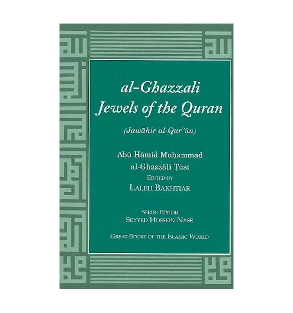 Jewels of the Quran by Al-Ghazali - Islamic Pixels