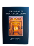 The Presence of Islam in Andalus