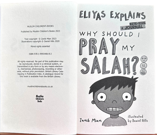 Eliyas Explains: Why Should I Pray My Salah - Bitesize + Journal