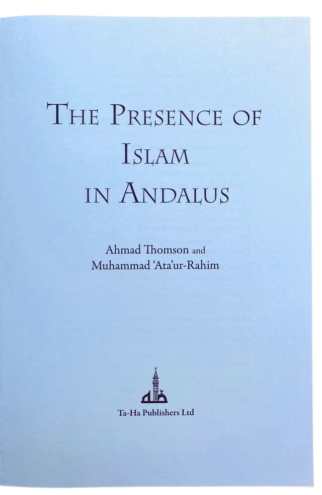 The Presence of Islam in Andalus