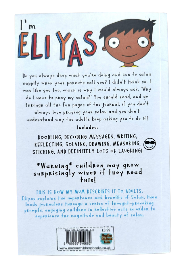 Eliyas Explains: Why Should I Pray My Salah - Bitesize + Journal