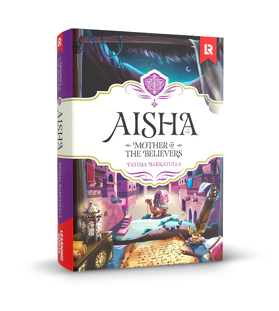 Aisha: Mother of the Believers