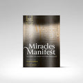 Miracles Manifest: 40 Hadith on the Miracles of the Prophet Muhammad ﷺ