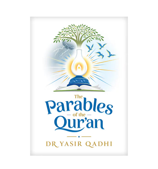 The Parables of the Qur'an