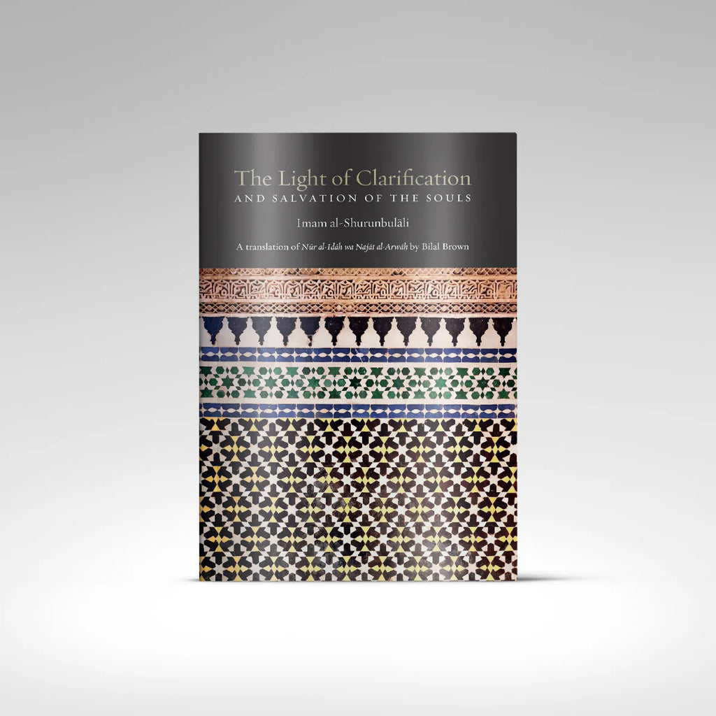 The Light of Clarification (Nur al-Idah)