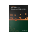 A Handbook of Prophetic Characteristics