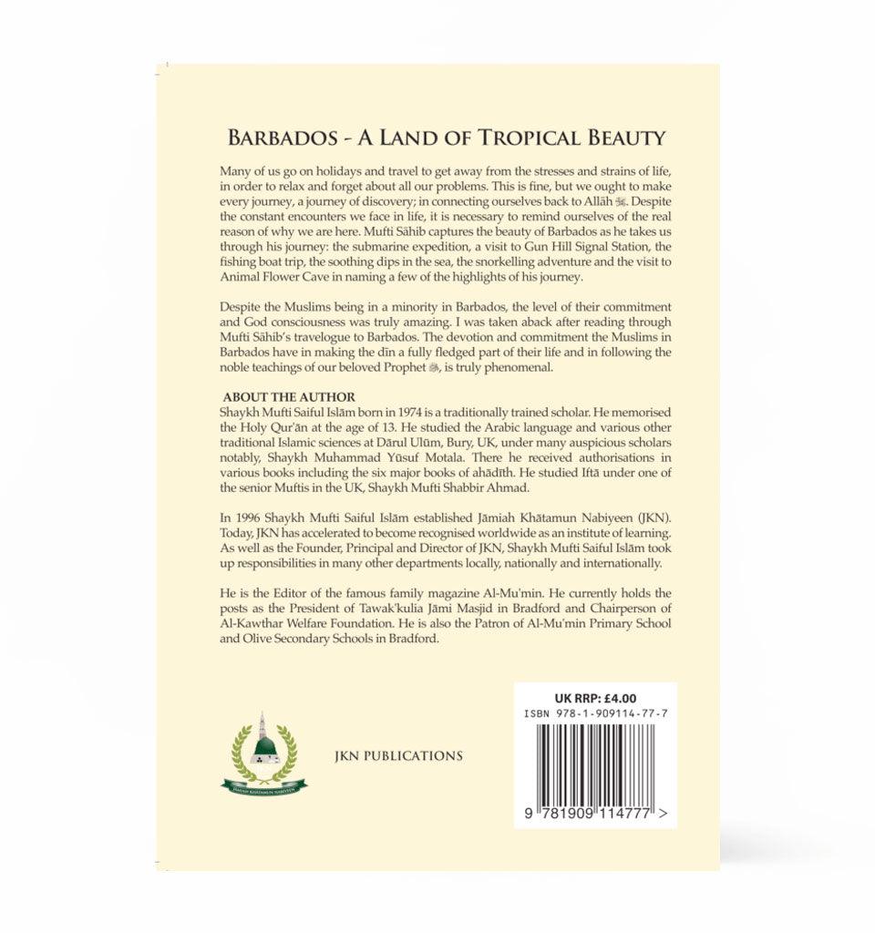 Barbados (A Land of Natural Beauty) – by Shaykh Mufti Saiful Islam - Islamic Pixels