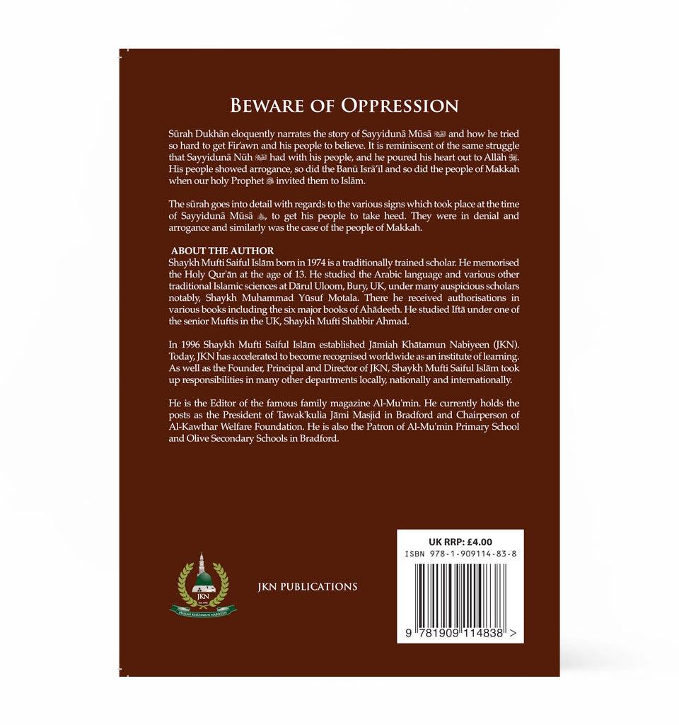 Beware of Oppression – by Shaykh Mufti Saiful Islam - Islamic Pixels