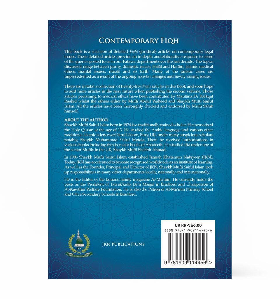 Contemporary Fiqh – by Shaykh Mufti Saiful Islam - Islamic Pixels
