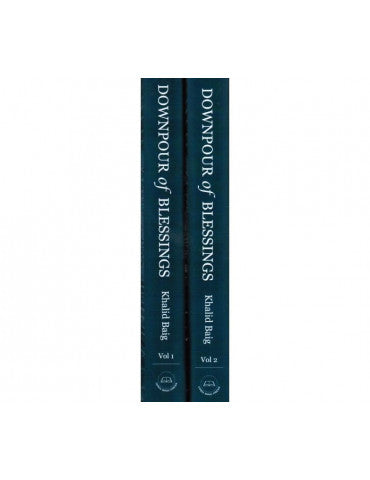 Downpour of Blessings: A Comprehensive Collection of Hadith for Every Muslim (2 Volumes)