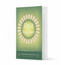 Du'a for Beginners – by Shaykh Mufti Saiful Islam - Islamic Pixels