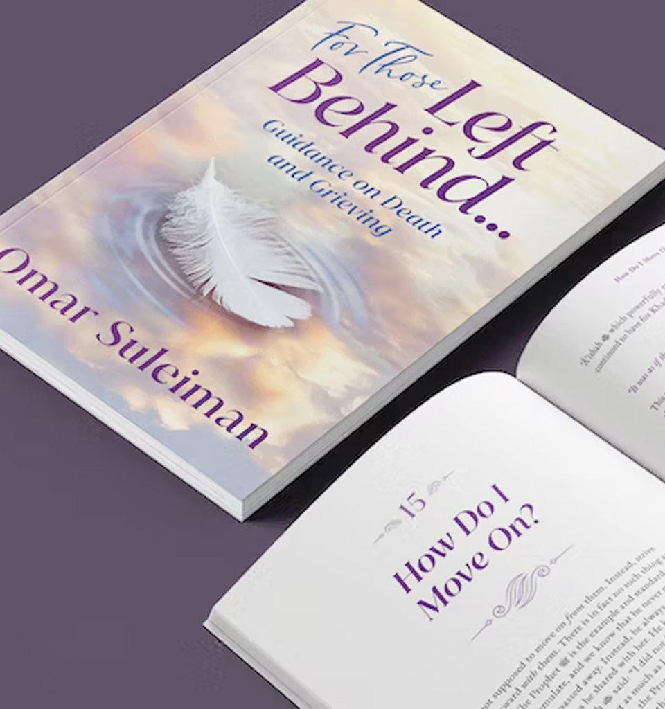 For Those Left Behind - Guidance on Death and Grieving - Islamic Pixels
