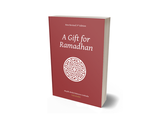 A Gift For Ramadhan – New 3rd Revised Edition