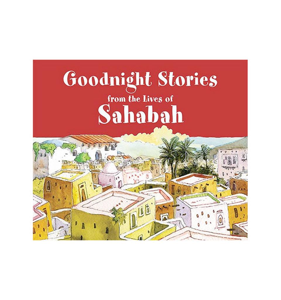 Goodnight Stories from the Lives of Sahabah - Islamic Pixels