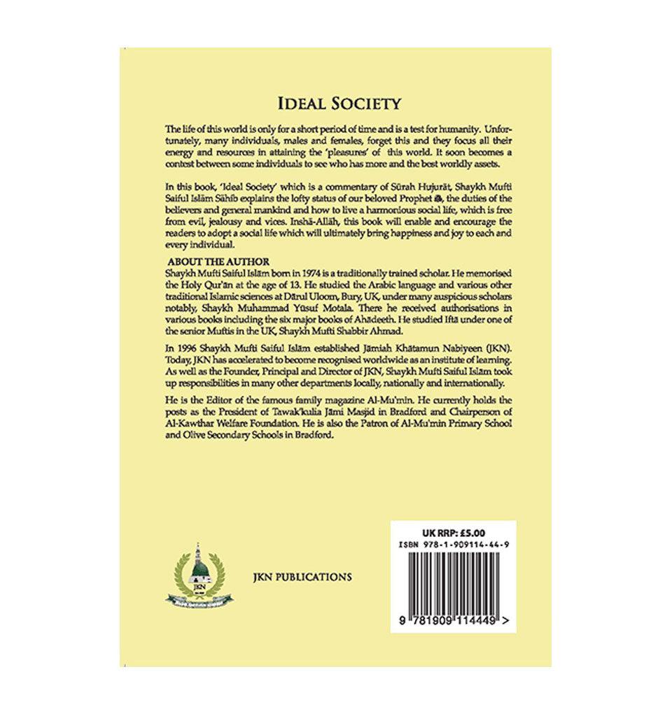 Ideal Society – by Shaykh Mufti Saiful Islam - Islamic Pixels