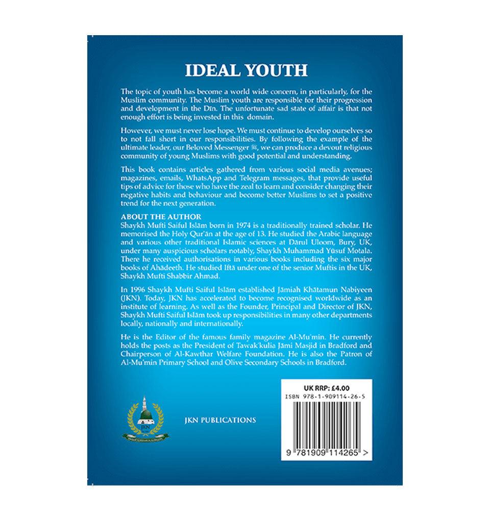 Ideal Youth – by Shaykh Mufti Saiful Islam - Islamic Pixels