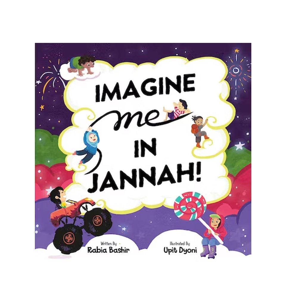 Imagine me in Jannah! - Islamic Pixels