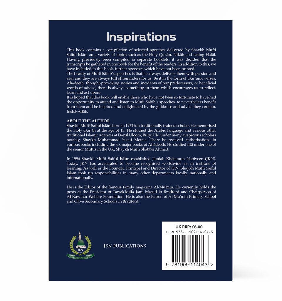 Inspirations – by Shaykh Mufti Saiful Islam - Islamic Pixels