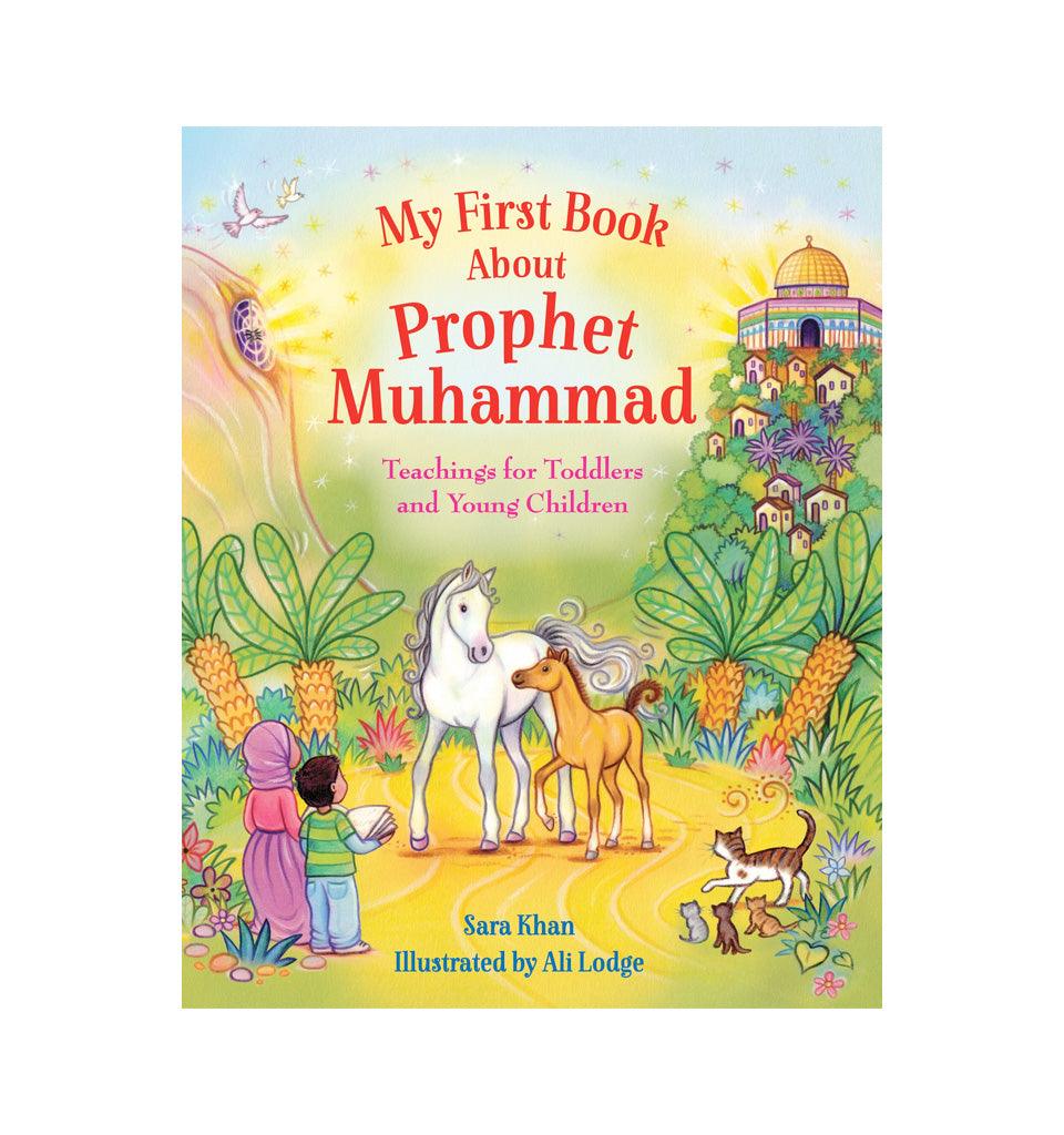 My First Book About Prophet Muhammad - Islamic Pixels