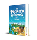 My Prophet Muhammad - Islamic Pixels