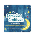 My Ramadan Gratitude Moments - Islamic Pixels