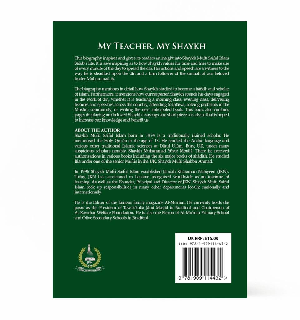 My Teacher, My Shaykh - Islamic Pixels
