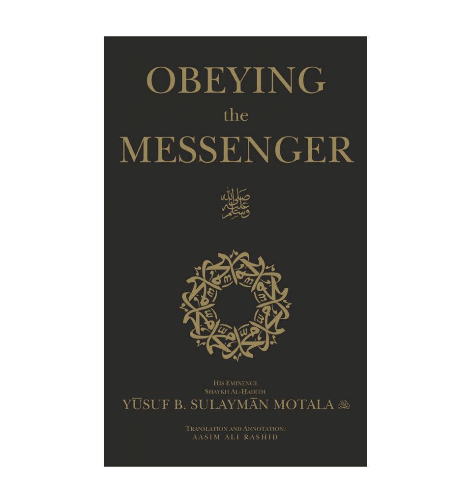 Obeying the Messenger (SAW) - Islamic Pixels