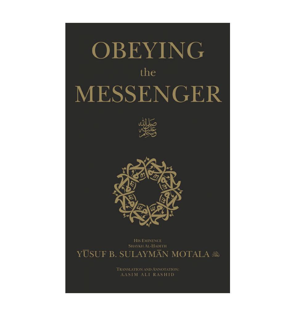 Obeying the Messenger (SAW) - Islamic Pixels