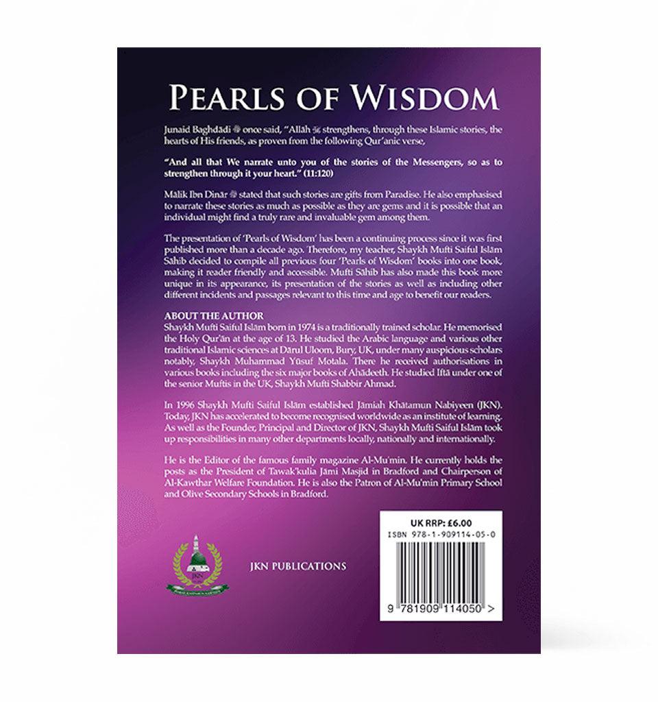 Pearls of Wisdom – by Shaykh Mufti Saiful Islam - Islamic Pixels