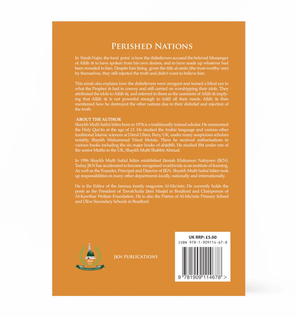 Perished Nations – by Shaykh Mufti Saiful Islam - Islamic Pixels