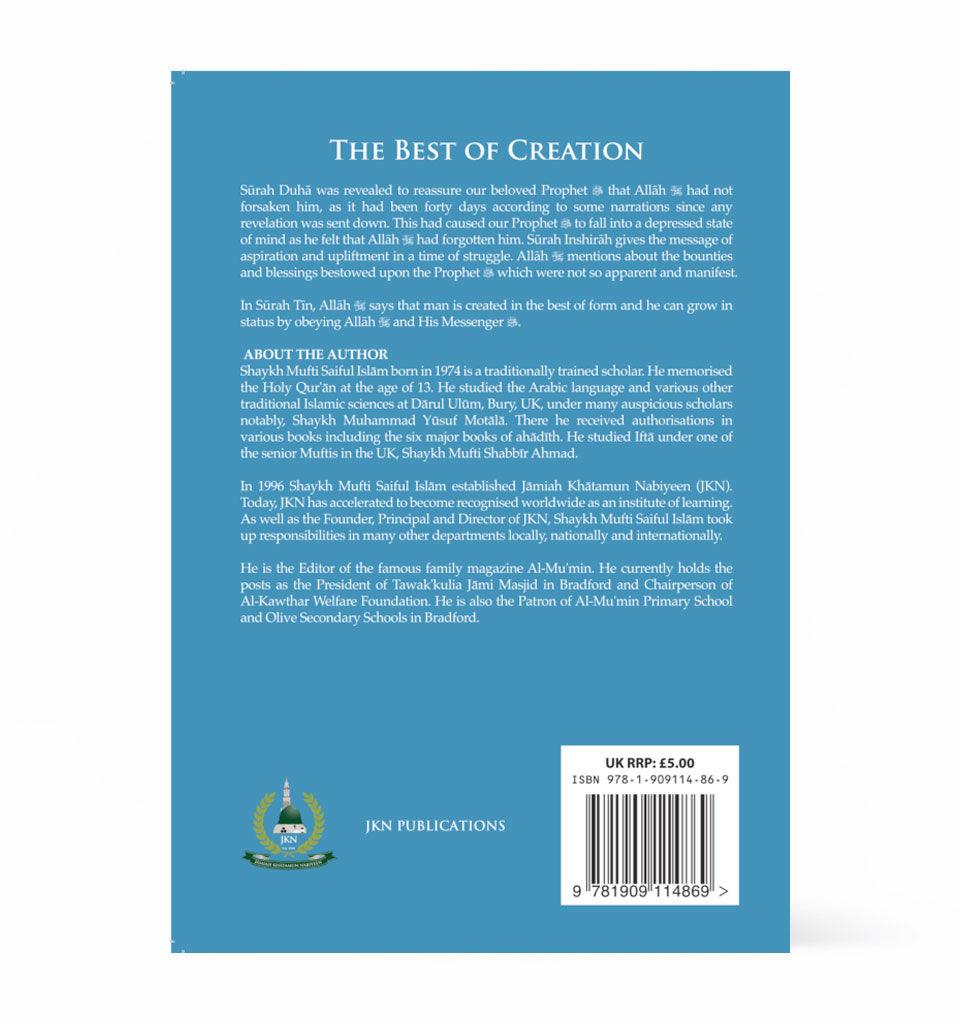 The Best of Creation – by Shaykh Mufti Saiful Islam - Islamic Pixels