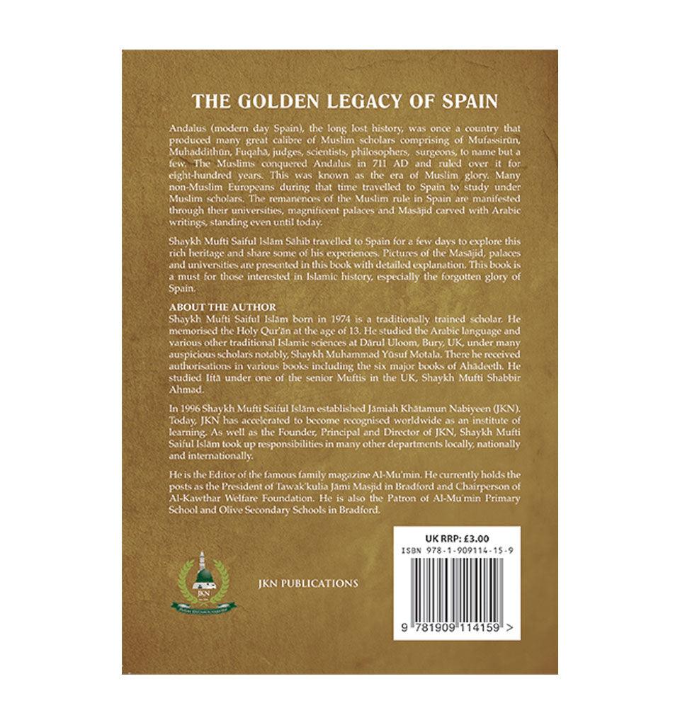 The Golden Legacy of Spain – by Shaykh Mufti Saiful Islam - Islamic Pixels