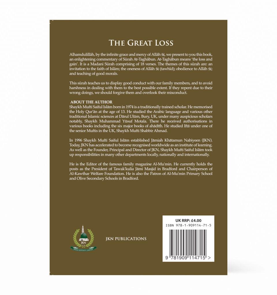 The Great Loss – by Shaykh Mufti Saiful Islam - Islamic Pixels