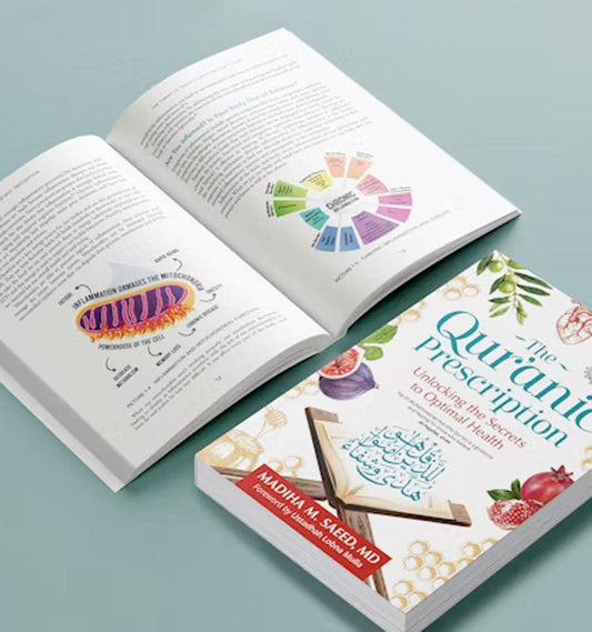 The Quranic Prescription - Unlocking the Secrets of Optimal Health - Islamic Pixels