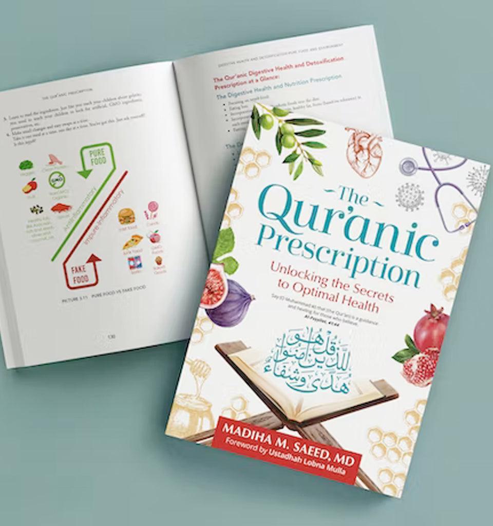 The Quranic Prescription - Unlocking the Secrets of Optimal Health - Islamic Pixels