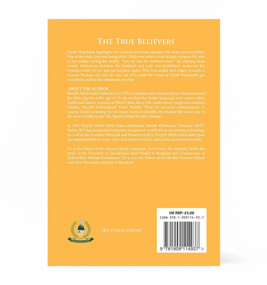 The True Believers – by Shaykh Mufti Saiful Islam - Islamic Pixels