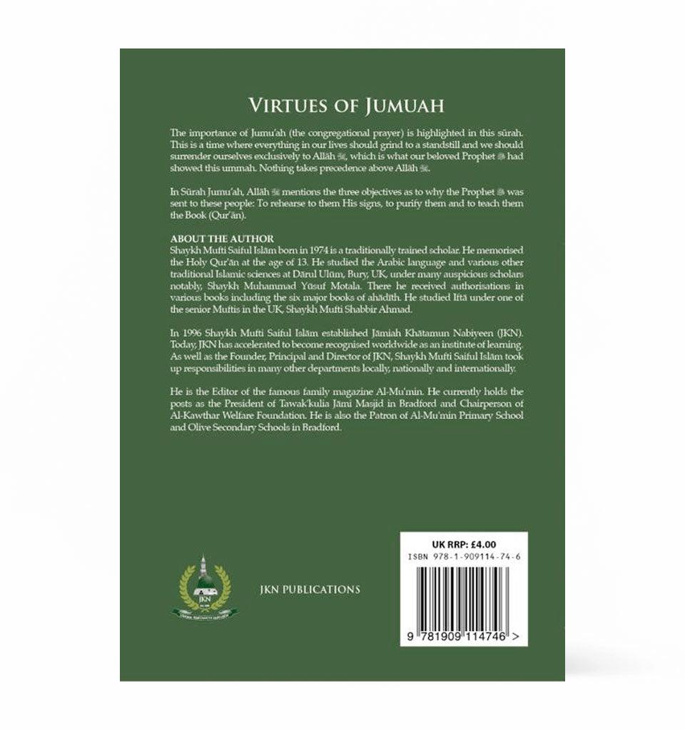 Virtues of Jumu’ah – by Shaykh Mufti Saiful Islam - Islamic Pixels