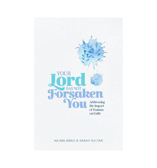 Your Lord Has Not forsaken You - Islamic Pixels