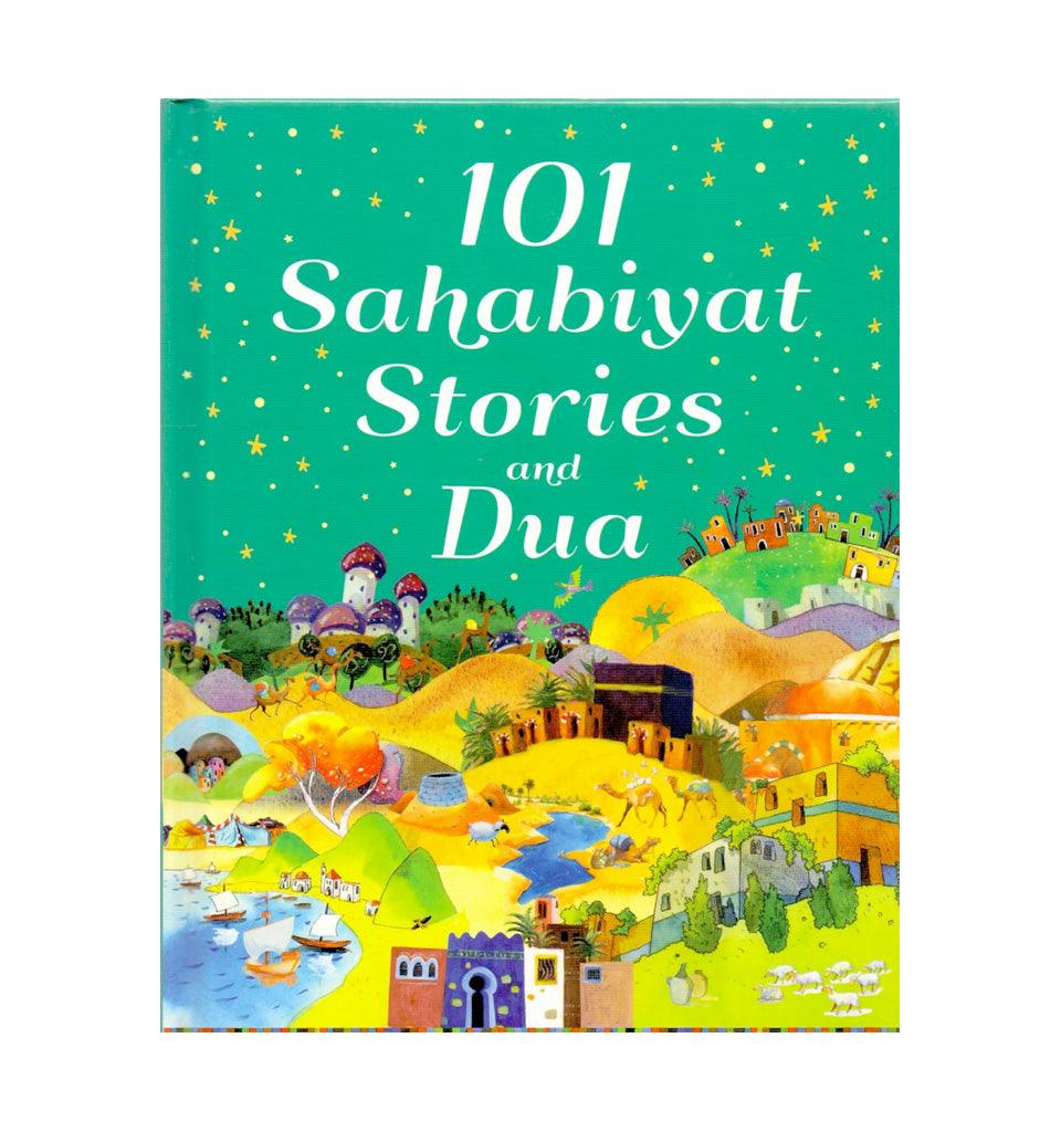 101 Sahabiyat Stories & Duas - Islamic Pixels