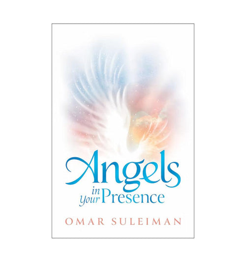 Angels in Your Presence - Islamic Pixels