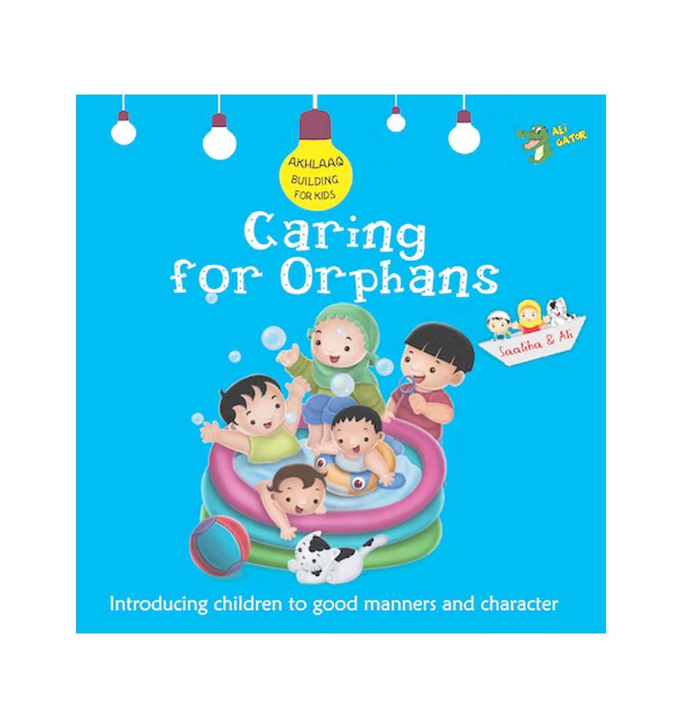 Caring for Orphans - Good Manners and Character - Islamic Pixels