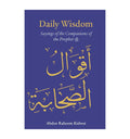 Daily Wisdom: Sayings of the Companions of the Prophet - Islamic Pixels