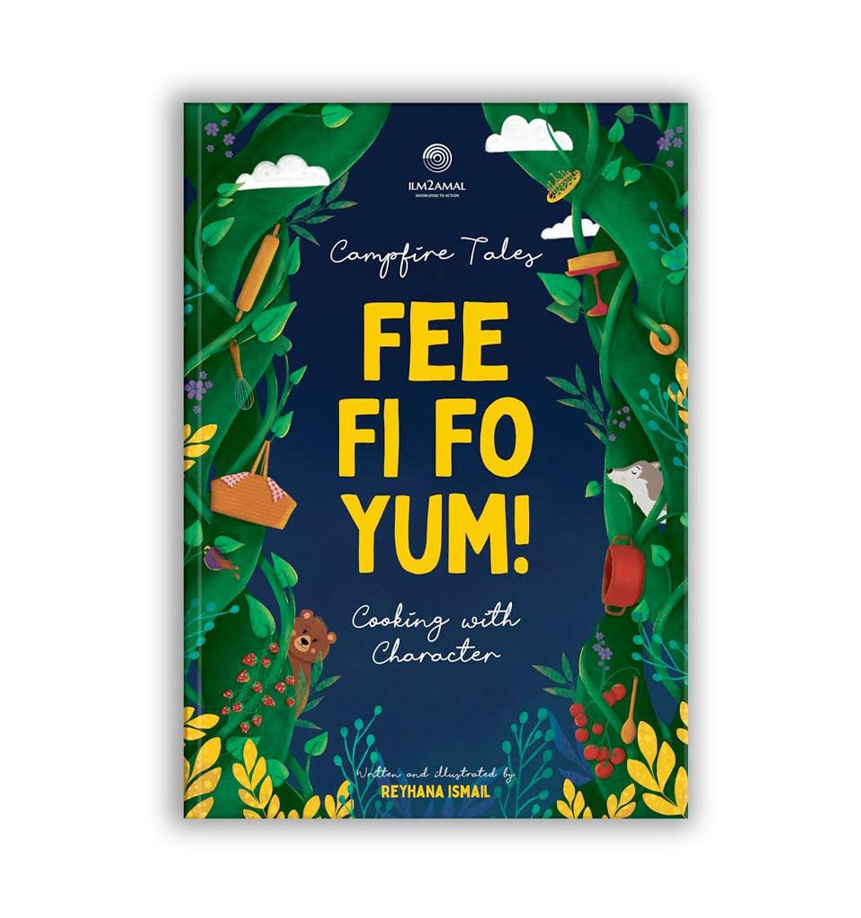 Fee Fi Fo Yum! (Children's Cookbook) - Islamic Pixels