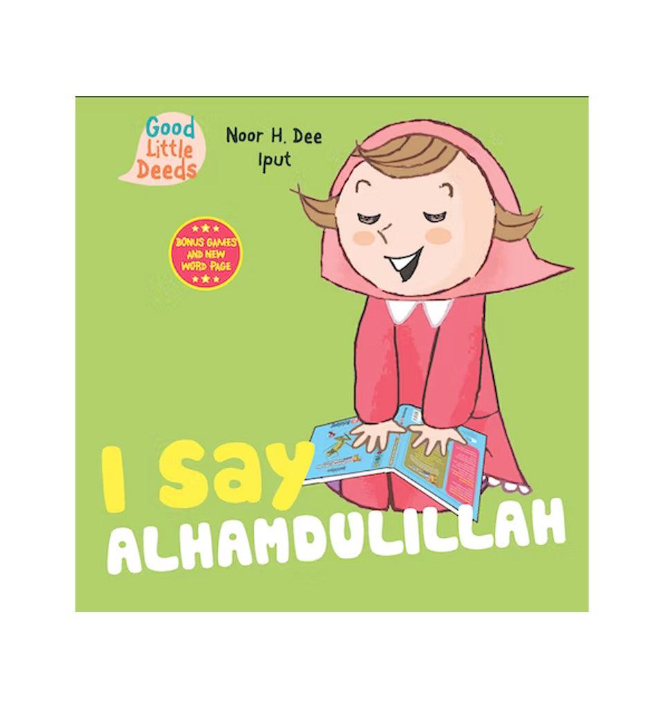 I Say Alhamdulillah - Islamic Pixels