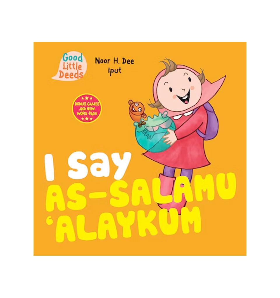 I Say As-salamu 'Alaykum - Islamic Pixels