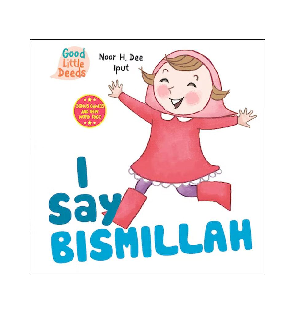 I Say Bismillah - Islamic Pixels