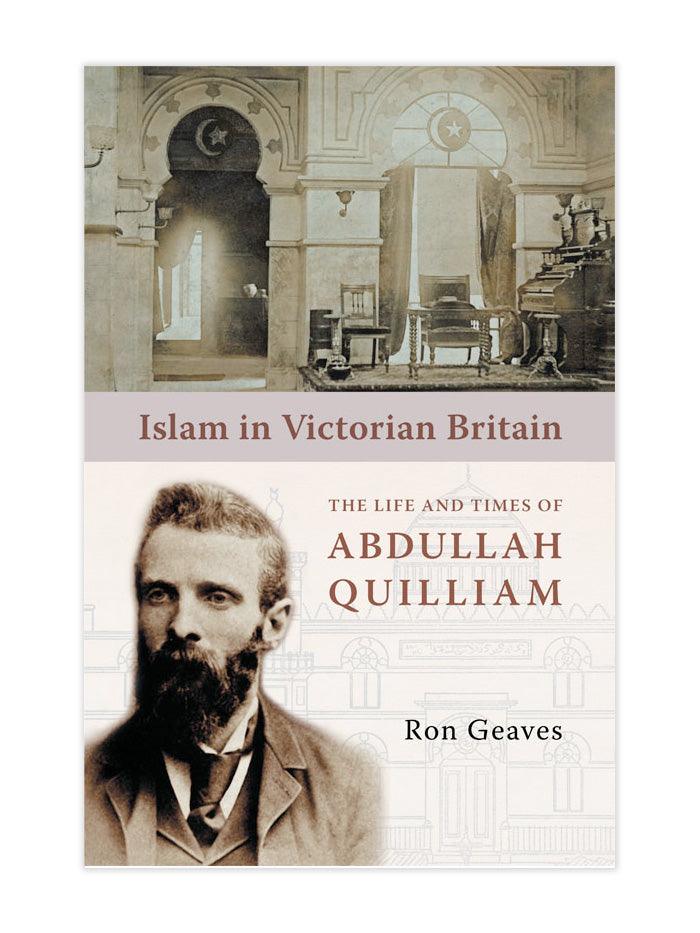 Islam in Victorian Britain - Islamic Pixels