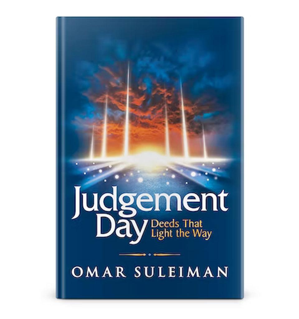 Judgement Day - Deeds That Light The Way - Islamic Pixels