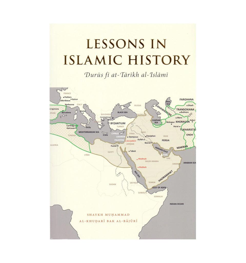 Lessons In Islamic History - Islamic Pixels