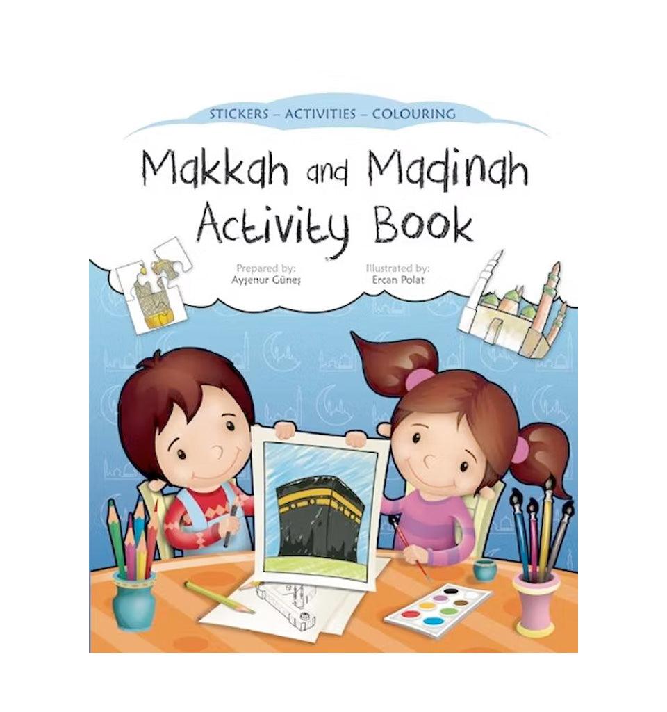 Makkah and Madinah Activity Book - Islamic Pixels